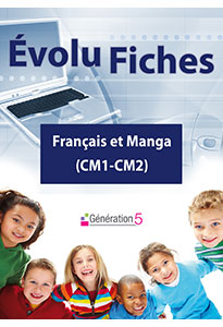 Evolu Fiches - Français et Manga (CM1-CM2)