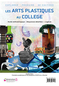 Les Arts Plastiques au Collège