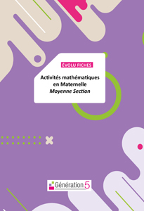 Evolu Fiches - Activités mathématiques en Moyenne section