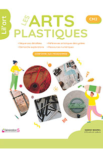 Arts Plastiques au CM2 - Lil'Art