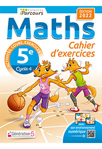 Cahier d'exercices iParcours Maths 5e avec cours (éd.2022)