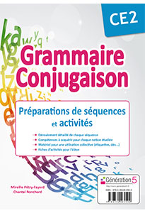 Grammaire-Conjugaison CE2 - Préparation de séquences et activités